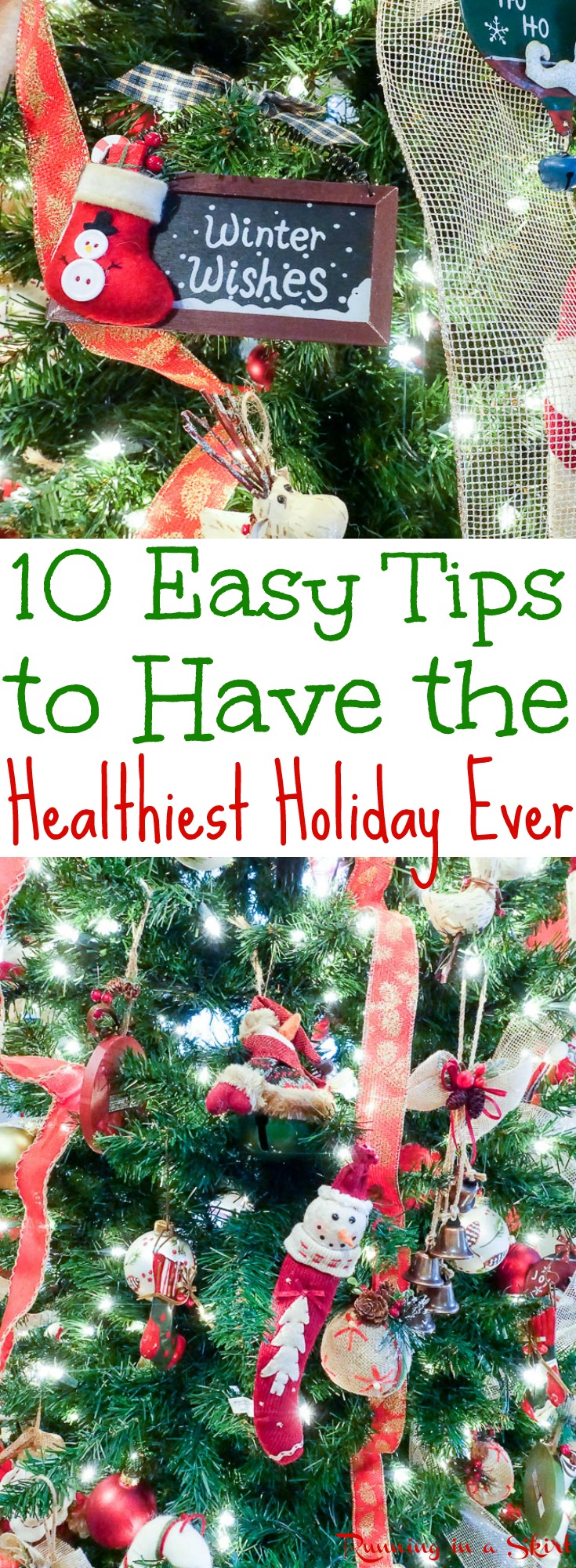 10 Easy Tricks to Have the Healthiest Holiday Ever! These healthy holiday tips with keep you on track with diet and exercise motivation for Christmas. Includes food and a workout to get fit and stay in shape. / Running in a Skirt via @juliewunder