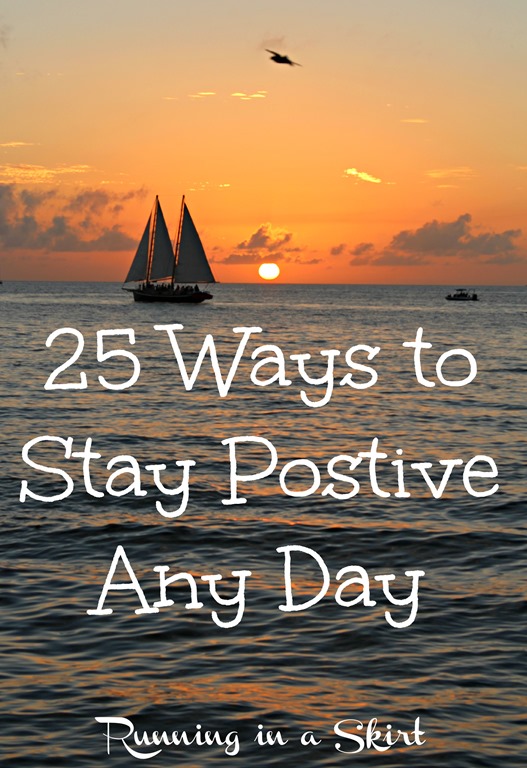 25WaystoStayPostiveAnyDay.jpg