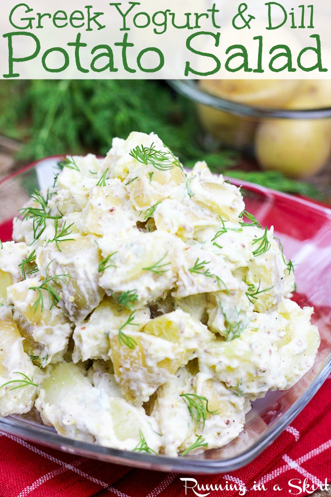 Greek Yogurt Potato Salad with dill/ Potato salad doesn&rsquo;t have to be a heavy, calorie rich cookout treat! My version is a Greek yogurt potato salad with dill. It has low calories and big flavor! / Running in a Skirt