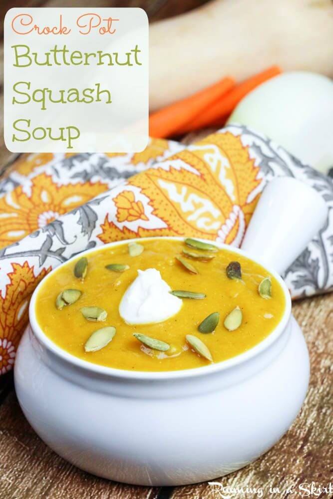 Crock Pot Butternut Squash Soup recipe healthy - Sweetened with apple and made creamy with greek yogurt! Yum! / Running in a Skirt Butternut Squash Soup recipe Crock Pot pinterest pin.